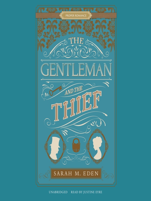 Title details for The Gentleman and the Thief by Sarah M. Eden - Available